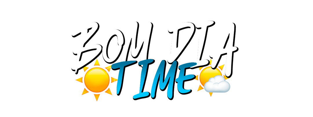 BOM DIA